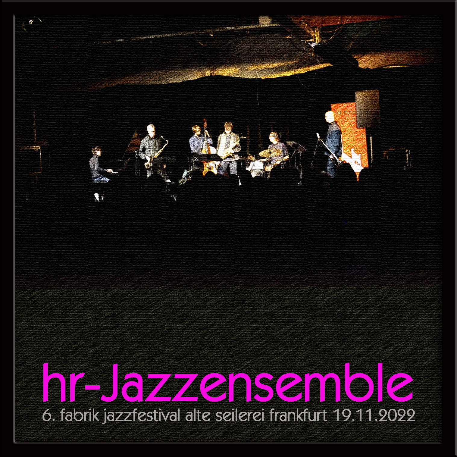 hr-Jazzensemble2022-11-19fabrikJazzfestivalFrankfurtGermany (3).jpg